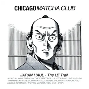 Chicago Matcha Club – Aug 2026 – The Uji Trail